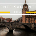 Puente San Antón, Bilbao, blog Disfruta Bizkaia