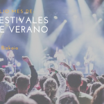 Planes en Bizkaia - Festivales de verano después del Bilbao BBK Live