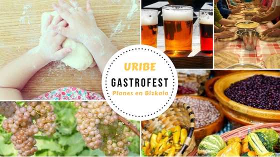 Uribe Gastrofest 2018 feria gastronómica y planes en Mungia - Bizkaia